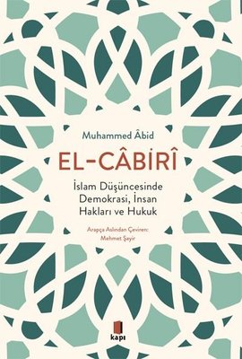 İslam Düşüncesinde Demokrasi, İnsan Hakları ve Hukuk