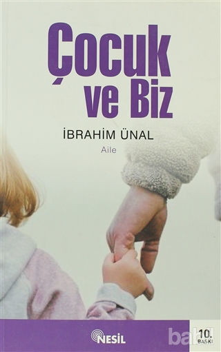 Çocuk ve Biz