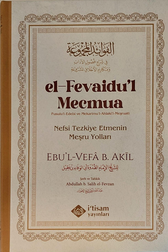 Nefsi Tezkiye Etmenin Meşru Yolları (El Fevaidu’l Mecmua)
