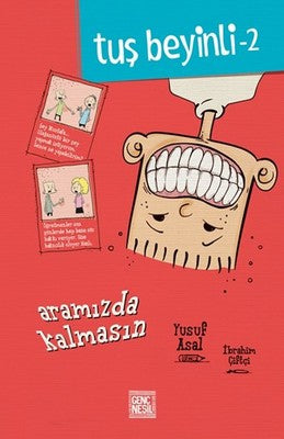 Aramizda Kalmasin Tuş Beyinli 2
