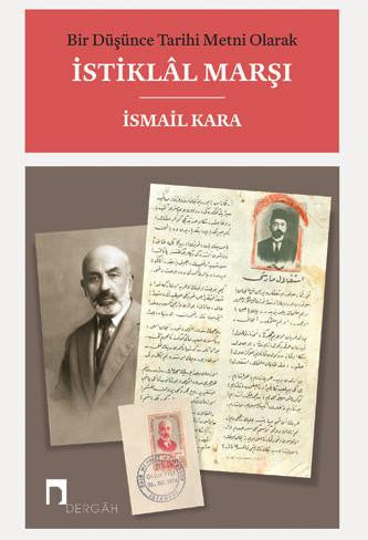 Bir Düşünce Tarihi Metni Olarak İstiklal Marşı