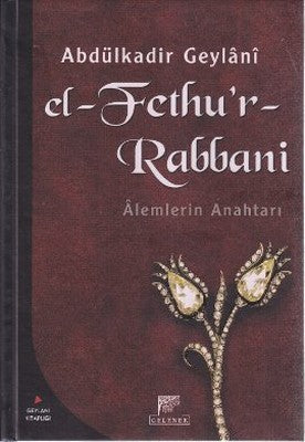 El-Fethu'r Rabbani / Alemlerin Anahtarı