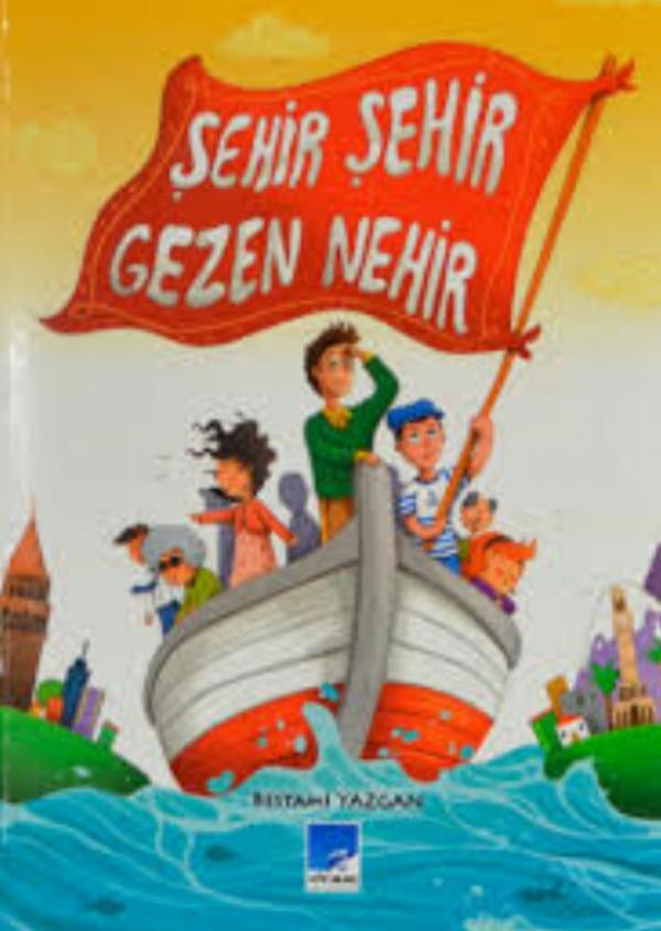 Şehir Şehir Gezen Nehir