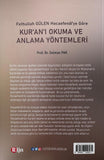 Fethullah Gülen Hocaefendi´ye Göre Kur'an'ı Okuma ve Anlama Yöntemleri