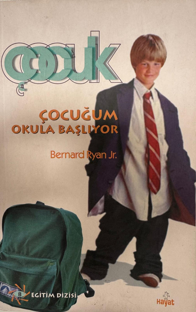 Çocuğum Okula Başlıyor