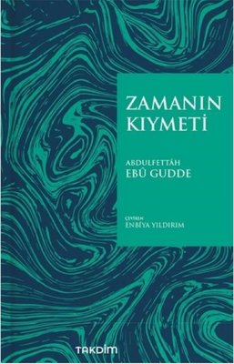 Zamanın Kıymeti (Pratik Baskı)