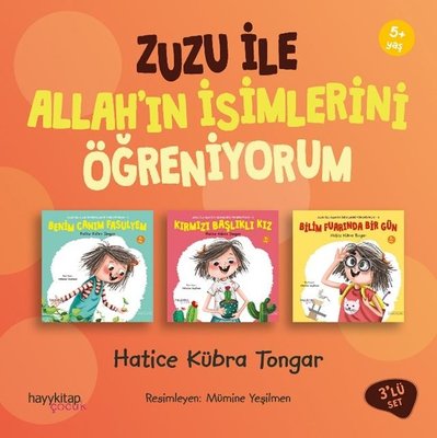 Zuzu ile Allah’ın Güzel İsimlerini Öğreniyorum (3’lü Set)