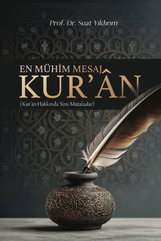 En Mühim Mesaj Kuran