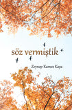 Söz Vermistik