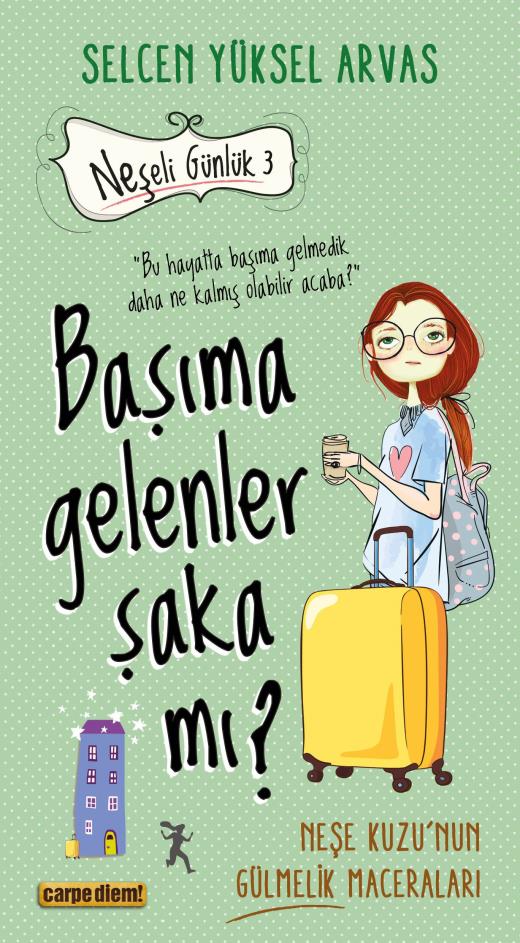 Başıma Gelenler Şaka mı? (12-15 Yaş)