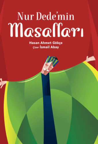 Nur Dedemin Masallari
