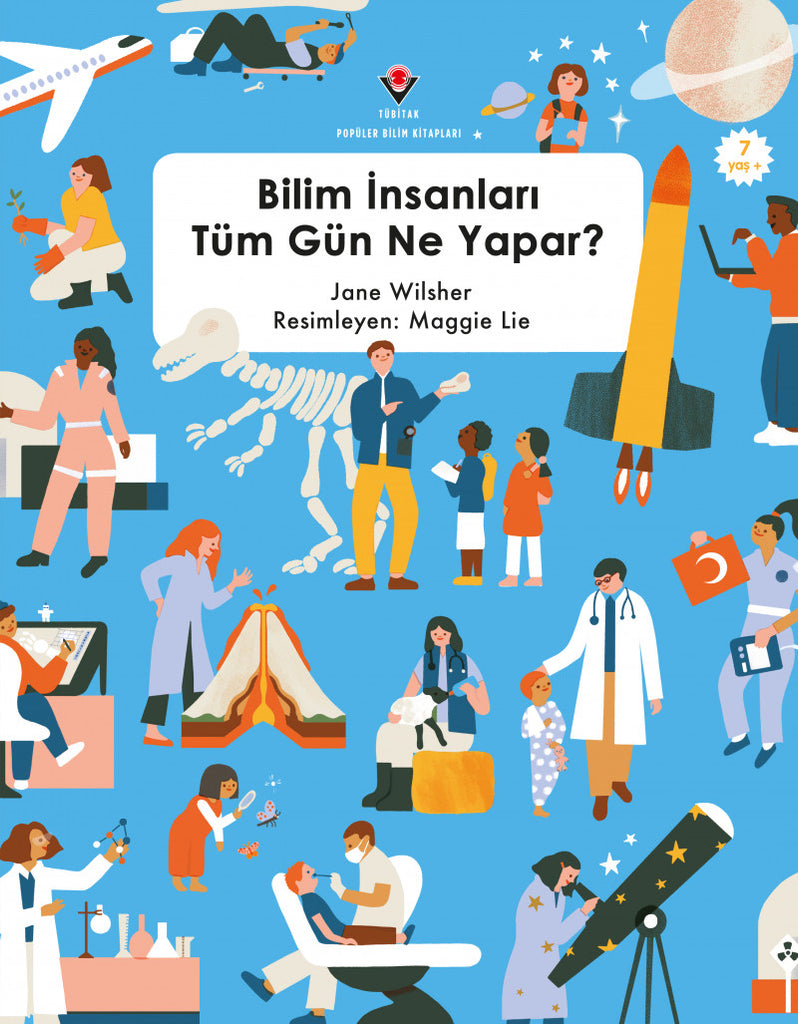 Bilim İnsanları Tüm Gün Ne Yapar ? (7+ Yaş)
