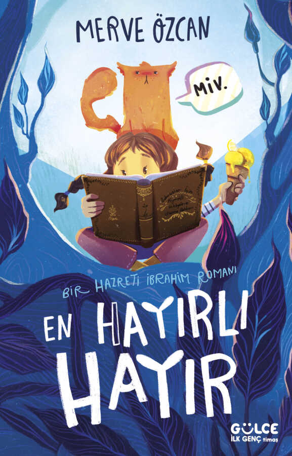 En Hayırlı "Hayır" & Bir Hazreti İbrahim Romanı