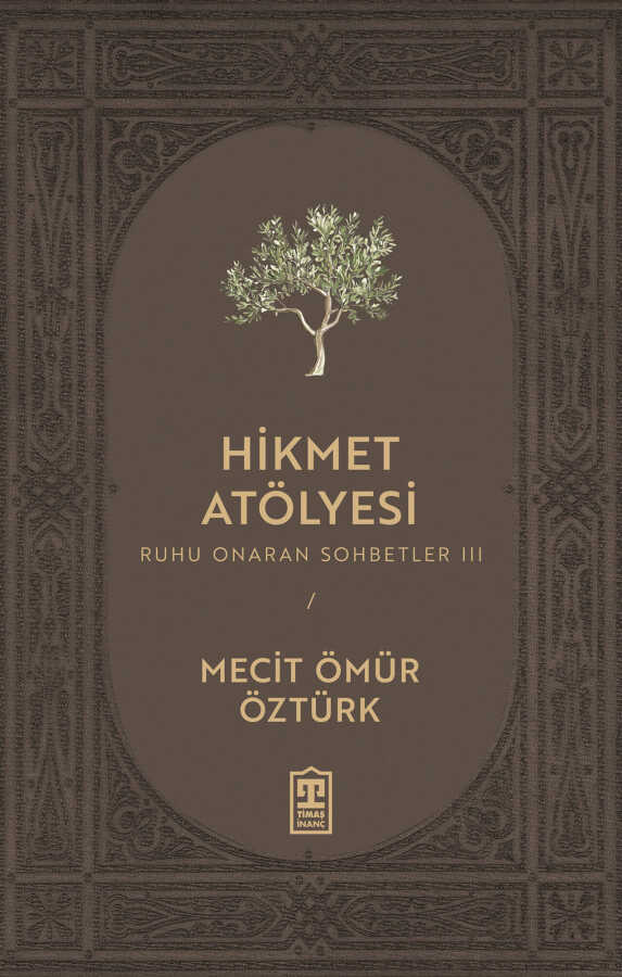 Hikmet Atölyesi & Ruhu Onaran Sohbetler 3