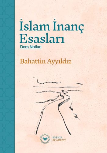 İslam İnanç Esasları