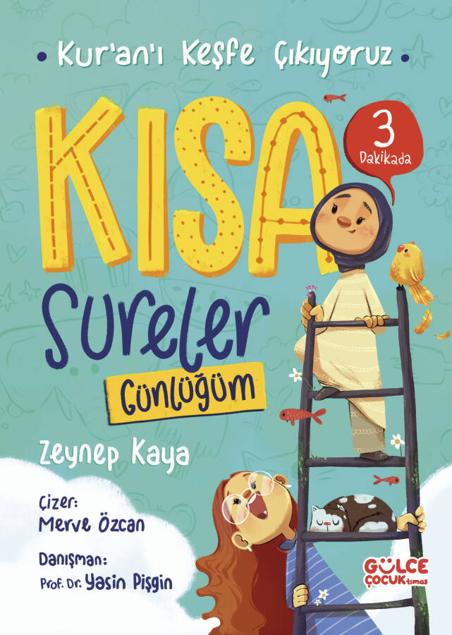 Kısa Sureler Günlüğüm & Kur'an'ı Keşfe Çıkıyoruz (8-11 Yaş)
