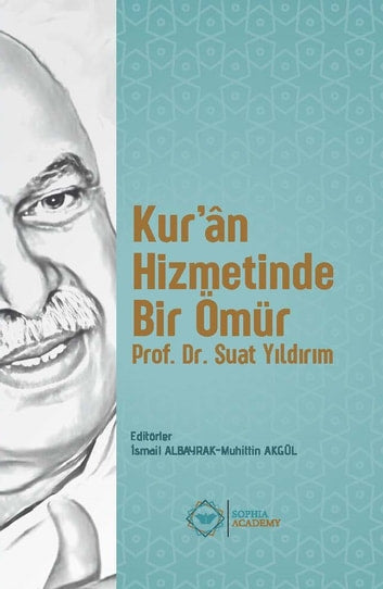 Kur’an Hizmetinde Bir Ömür