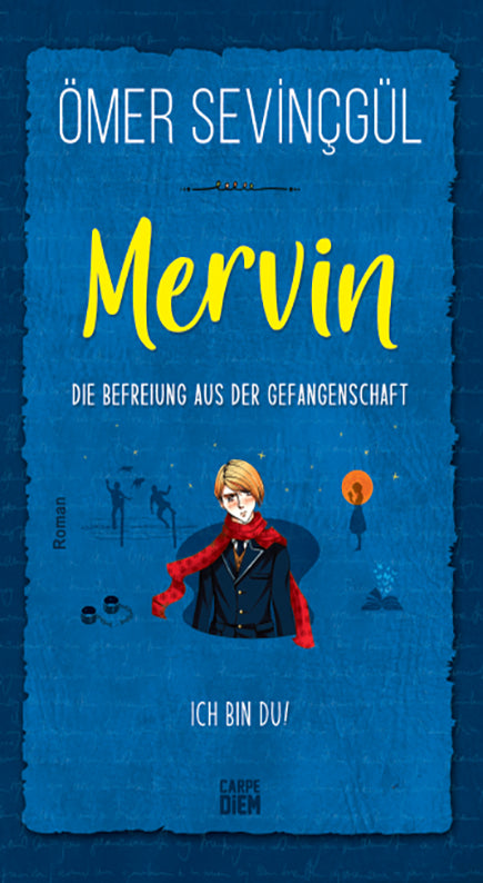 Mervin & Die Befreiung Aus Der Gefangenschaft