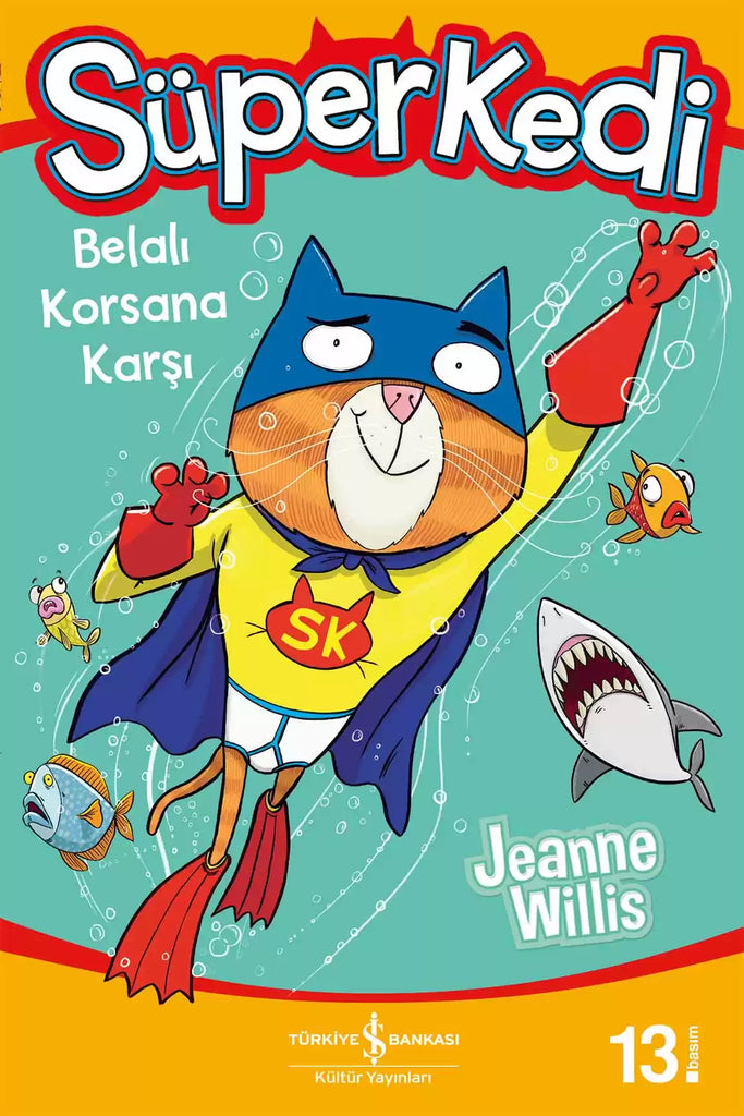 Süperkedi & Belalı Korsana Karşı