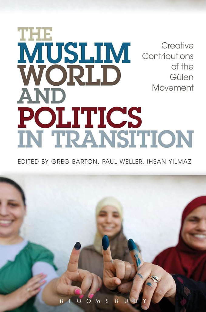 The Muslim World and Politics in Transition