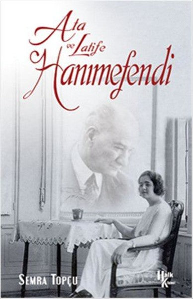 Ata ve Latife Hanımefendi