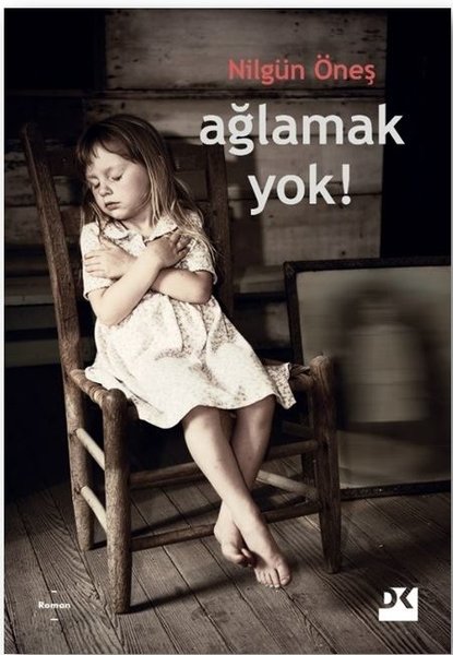 Ağlamak Yok