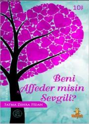 Beni Affeder misin Sevgili?