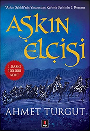 Aşkın Elçisi