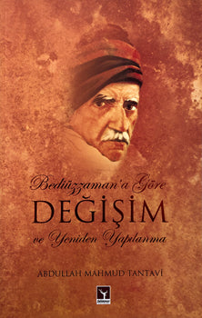 Bediuzzaman'a Göre Değişim ve Yeniden Yapılanma