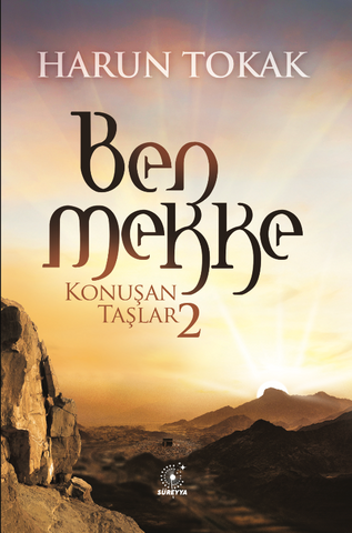 Ben Mekke - Konuşan Taşlar 2