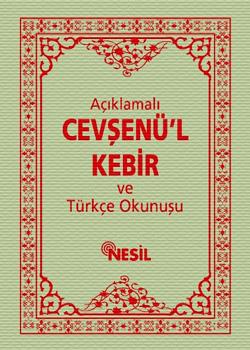 Açıklamalı Cevşen  ve Türkçe okunuşu
