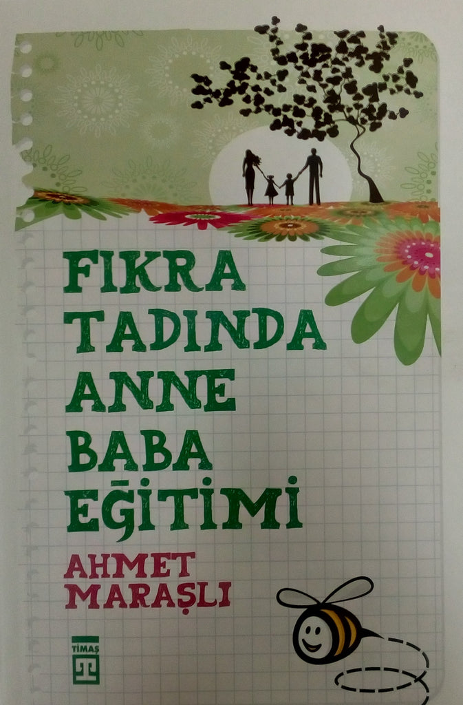 Fıkra Tadında Anne Baba Eğitimi