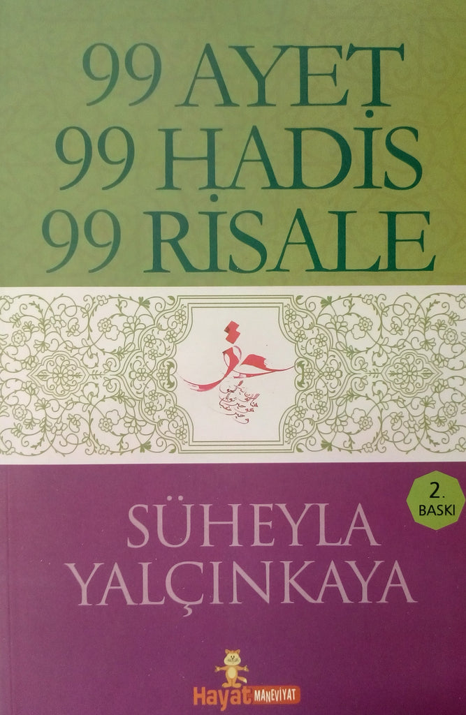 99 Ayet 99 Hadise 99 Risale