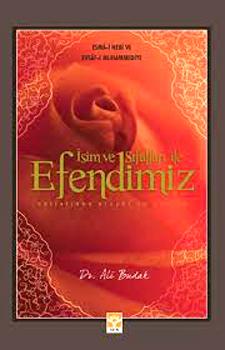 İsim ve Sıfatları ile Efendimiz (sav)