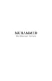 Muhammed - Der Herr der Herzen