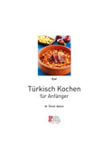 Türkisch Kochen für Anfänger