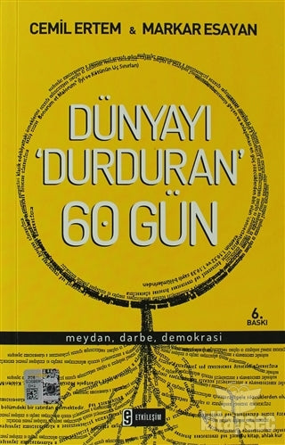 Dünyayı Durduran 60 Gün Meydan, Darbe, Demokrasi