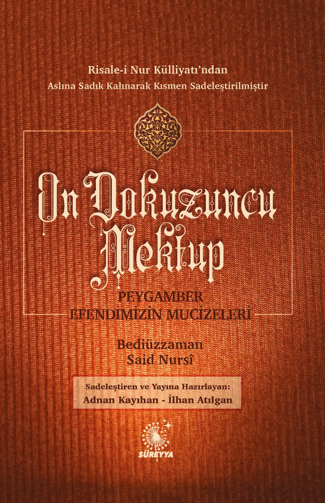 19. Mektup  Peygamber Efendimizin Mucizeleri cep boy