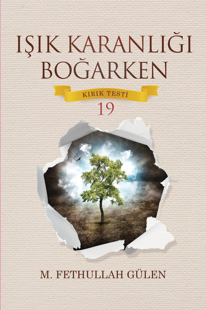 Işık Karanlığı Boğarken (Kırık Testi-19)