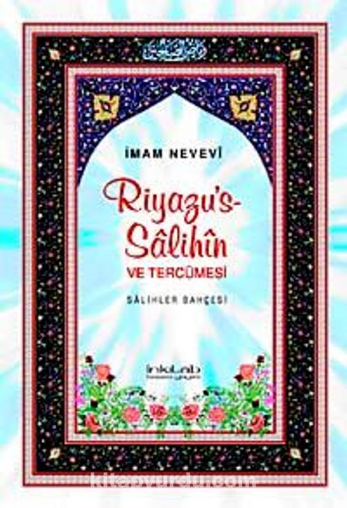 Riyazu's-Salihin Salihler Bahçesi (Büyük Boy)