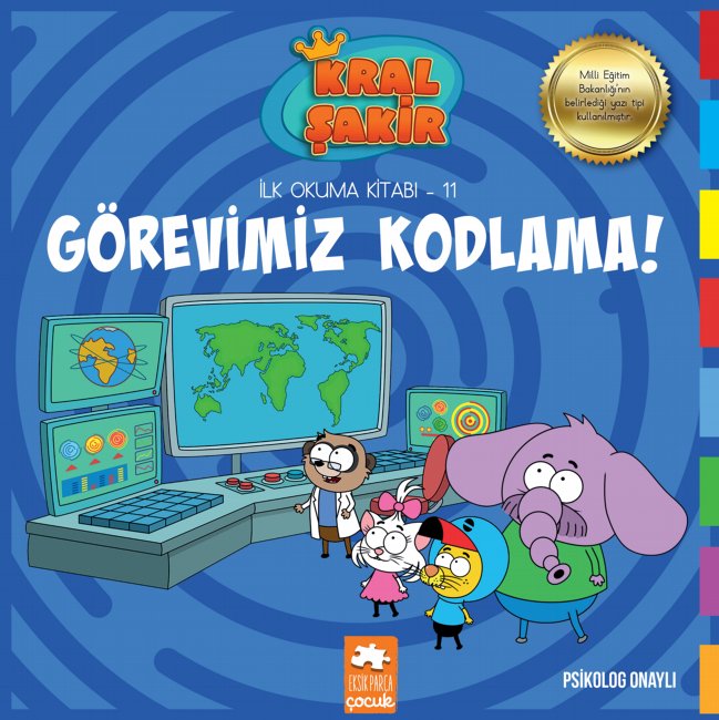 Görevimiz Kodlama / Kral Şakir İlk Okuma Kitabı 11