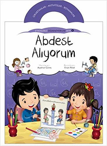 Abdest Alıyorum - Etkinlikli Öğreniyorum 4. Kitap
