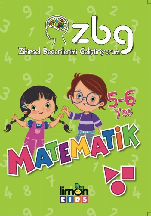 Zihinsel Becerilerimi Geliştiriyorum 5 - 6 Yaş Matematik