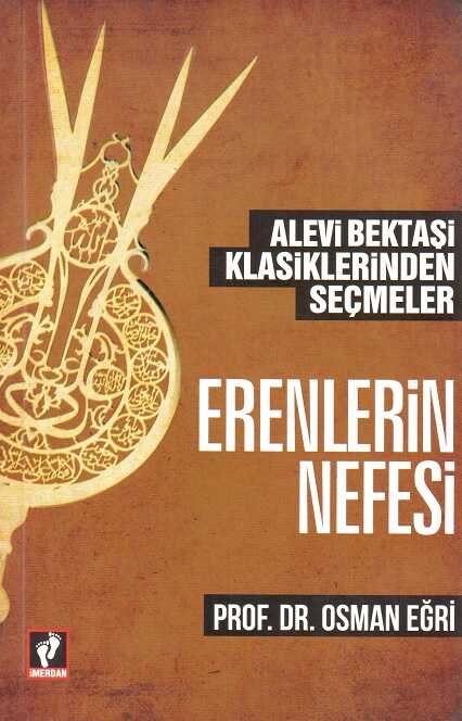 Erenlerin Nefesi Alevi Bektaşi Klasiklerinden Seçmeler