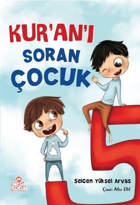 Kur’an’ı Soran Çocuk (8-10 Yaş)