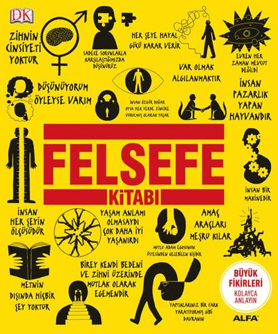 Felsefe Kitabı / DK Büyük Fikirler Serisi