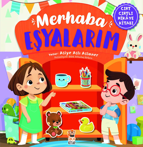 Merhaba Eşyalarım (Cırt Cırtlı Hikaye Kitabı)