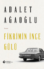 Fikrimin İnce Gülü