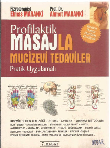 Profilaktik Masajla Mucizevi Tedaviler