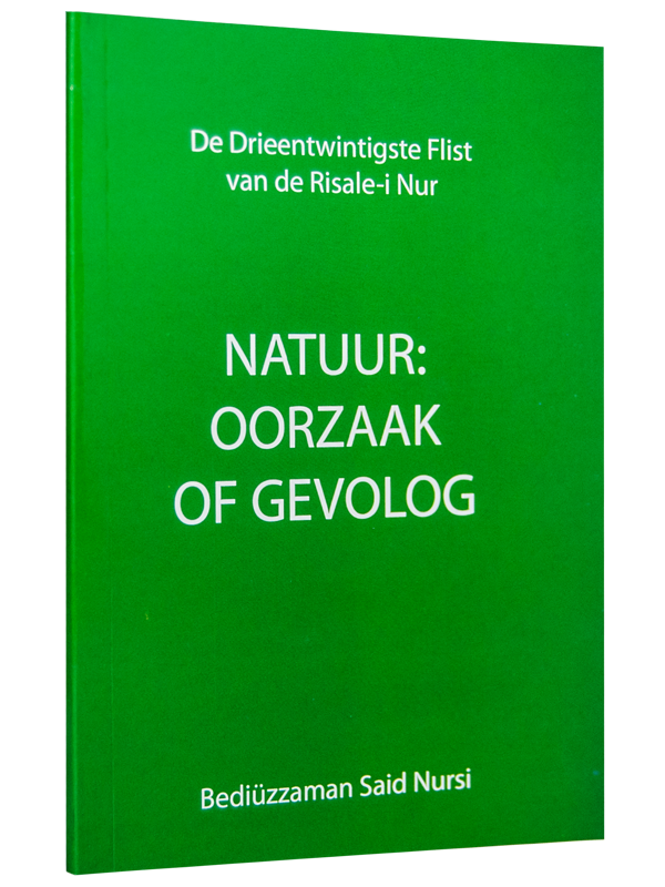 Natuur: Oorzaak Of Gevolog (Tabiat Risalesi, Flemenkce)